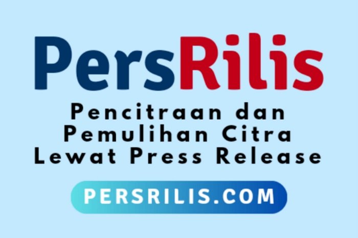 Persrilis.com melayani jasa publikasi press release di ratusan portal berita, hubungi: 085315557788. (Dok. Pusatsiaranpers.com)