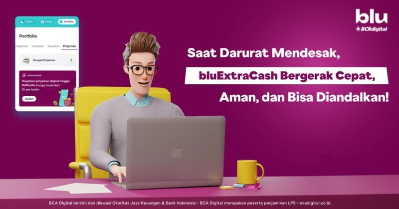 Butuh dana darurat untuk hal mendesak? bluExtraCash hadir berikan pinjaman tanpa agunan hingga Rp50 juta.